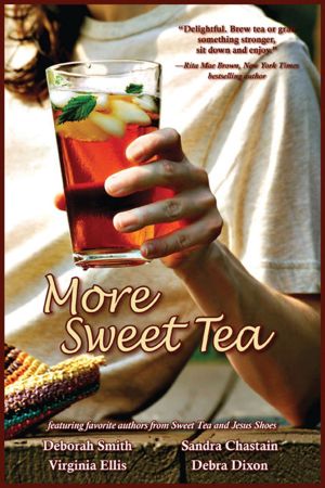 [Sweet Tea 02] • More Sweet Tea